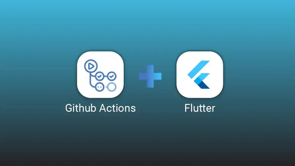 Flutter GitHub Actions — A CI/CD pipeline for Flutter apps